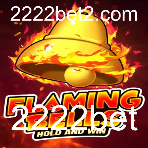 Explorando o Empolgante Mundo de FlamingBells no 2222Bet